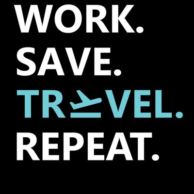 Work. Save. Travel. Repeat (white) Thumbnail